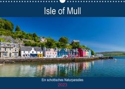 Isle of Mull - Ein schottisches Naturparadies (Wandkalender 2023 DIN A3 quer)