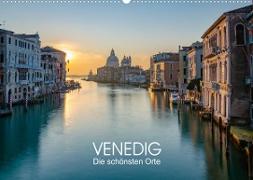 Venedig - Die schönsten Orte (Wandkalender 2023 DIN A2 quer)