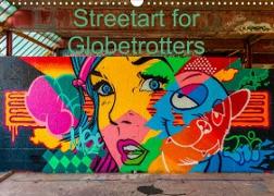 Streetart for Globetrotters (Wall Calendar 2023 DIN A3 Landscape)