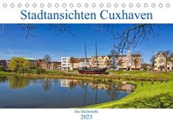 Stadtansichten Cuxhaven (Tischkalender 2023 DIN A5 quer)