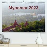 Myanmar 2023 (Premium, hochwertiger DIN A2 Wandkalender 2023, Kunstdruck in Hochglanz)