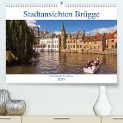 Stadtansichten Brügge - das Venedig des Nordens (Premium, hochwertiger DIN A2 Wandkalender 2023, Kunstdruck in Hochglanz)