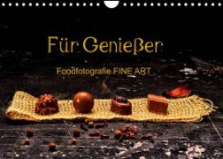 Für Genießer, Foodfotografie FINE ART (Wandkalender 2023 DIN A4 quer)