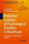 Predictive Analytics of Psychological Disorders in Healthcare