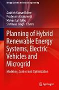 Planning of Hybrid Renewable Energy Systems, Electric Vehicles and Microgrid