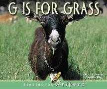 G Is for Grass