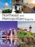 Northeast and Metropolitan Regions