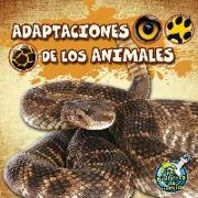 Adaptaciones de Los Animales: Animal Adaptations