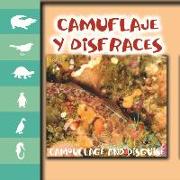 Camuflaje Y Disfraz: Camouflage and Disguise