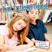 La Integridad: Integrity