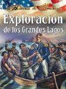 Exploración de Los Grandes Lagos: Exploring the Great Lakes