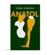 Anatol (Vorzugsausgabe mit einem zusätzlich eingelegten und signierten Original-Siebdruck)