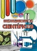 USO de Instrumentos Científicos: Using Scientific Tools