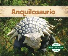 Anquilosaurio (Ankylosaurus) (Spanish Version)