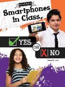 Smartphones in Class, Yes or No