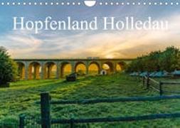 Hopfenland Holledau (Wandkalender 2023 DIN A4 quer)