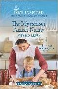 The Mysterious Amish Nanny: An Uplifting Inspirational Romance