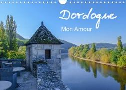 Dordogne Mon Amour (Wandkalender 2023 DIN A4 quer)