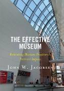 The Effective Museum