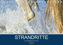 STRANDRITTE (Tischkalender 2023 DIN A5 quer)