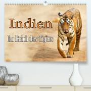 Indien - Im Reich des Tigers (Premium, hochwertiger DIN A2 Wandkalender 2023, Kunstdruck in Hochglanz)