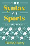 The Syntax of Sports, Class 4: Parallel Structure