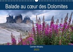 Balade au c¿ur des Dolomites (Calendrier mural 2023 DIN A3 horizontal)