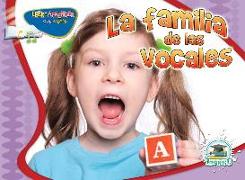 La Familia de Las Vocales: The Vowel Family