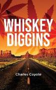 Whiskey Diggins