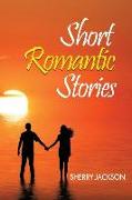 Short Romantic Stories by Sherry Jackson