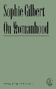 On Womanhood