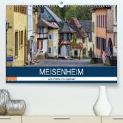Meisenheim - Die Perle im Glantal (Premium, hochwertiger DIN A2 Wandkalender 2023, Kunstdruck in Hochglanz)