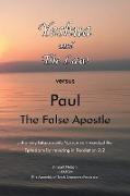 Yeshua and the Law Vs Paul the False Apostle