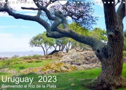 Uruguay - Bienvenido al Río de la Plata (Wandkalender 2023 DIN A4 quer)