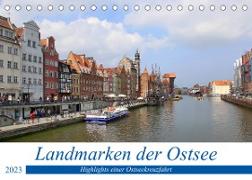 Landmarken der Ostsee (Tischkalender 2023 DIN A5 quer)