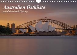 Australien Ostküste - von Cairns nach Sydney (Wandkalender 2023 DIN A4 quer)