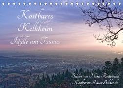 Kostbares Kelkheim - Idylle am Taunus (Tischkalender 2023 DIN A5 quer)
