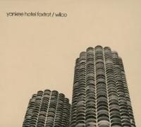 Yankee Hotel Foxtrot(Expanded Edition)(Remastered)