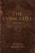 The Evangelist: Poems