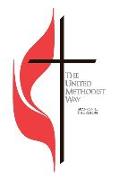 The United Methodist Way