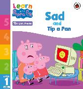 Learn with Peppa Phonics Level 1 Book 2 – Sad and Tip a Pan (Phonics Reader)