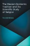 The Western Epistemic Tradition and the Scientific Study of Religion
