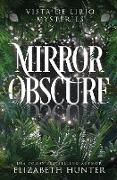 Mirror Obscure