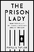 The Prison Lady