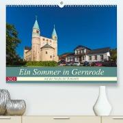 Ein Sommertag in Gernrode (Premium, hochwertiger DIN A2 Wandkalender 2023, Kunstdruck in Hochglanz)