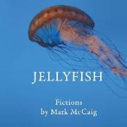 Jellyfish: Fictions