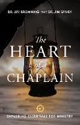 The Heart of a Chaplain: Exploring Essentials for Ministry