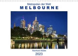 Metropolen der Welt - Melbourne (Wandkalender 2023 DIN A3 quer)