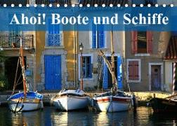 Ahoi! Boote und Schiffe (Tischkalender 2023 DIN A5 quer)