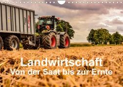 Landwirtschaft - Von der Saat bis zur Ernte (Wandkalender 2023 DIN A4 quer)